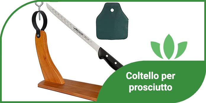 Coltello per prosciutto