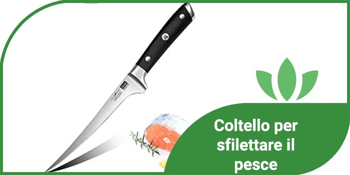 Coltello per sfilettare il pesce