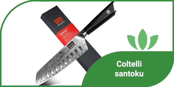 coltelli santoku