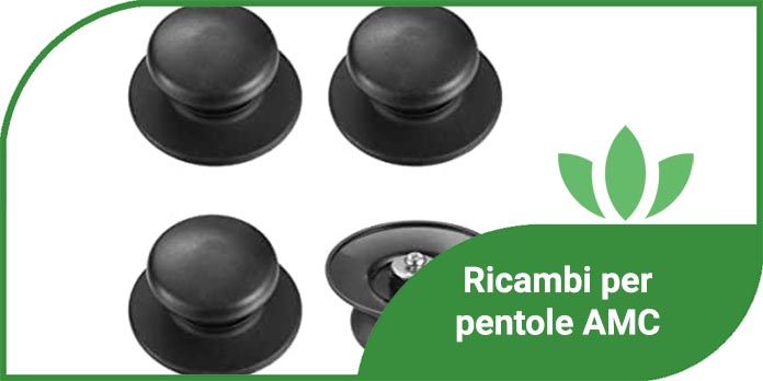 Ricambi per pentole AMC