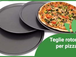 Teglie rotonde per pizza